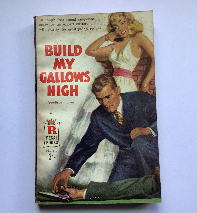 Build my Gallows High Australian Crime book 1st edition 1959